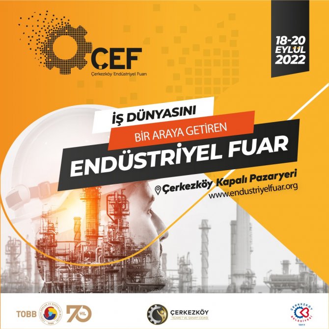 Çerkezköy Endüstriyel Fuarı’na Davet