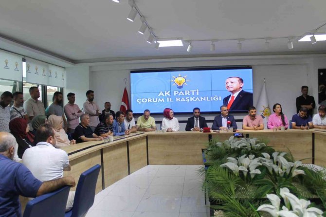 Ak Parti Çorum İ̇l Başkanı Yusuf Ahlatcı;