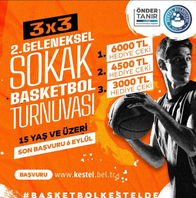 Kestel’de Sokak Basketbolu Heyecanı Başlıyor