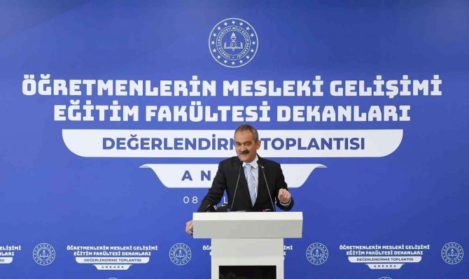 Milli Eğitim Bakanı Özer Eğitim Fakültelerinin Dekanları İle Bir Araya Geldi