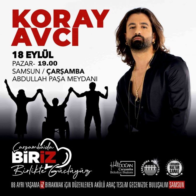 Çarşamba’da Akülü Araç Teslim Gecesi Ve Koray Avcı Konseri