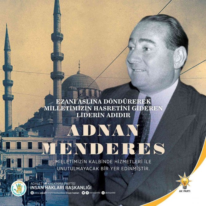 Ak Parti İ̇l Başkanı Ahlatcı, Menderes’in İdamının Yıl Dönümü Dolayısıyla Mesaj Yayımladı