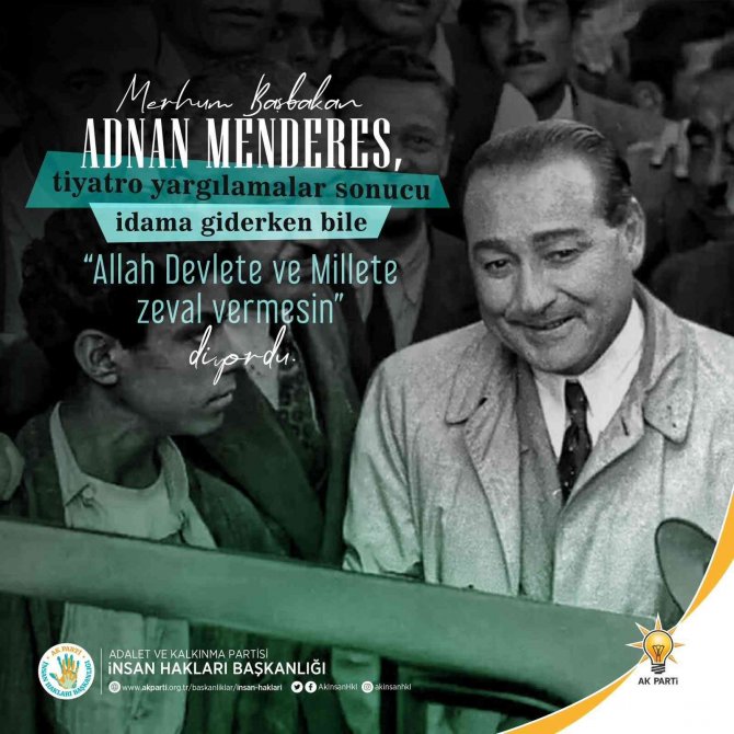 Ak Parti İ̇l Başkanı Ahlatcı, Menderes’in İdamının Yıl Dönümü Dolayısıyla Mesaj Yayımladı