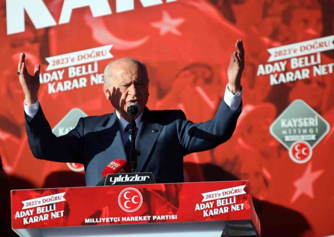 Mhp Lideri Devlet Bahçeli: "2023 Yılında Cumhurbaşkanı Adayımız Recep Tayyip Erdoğan’dır"