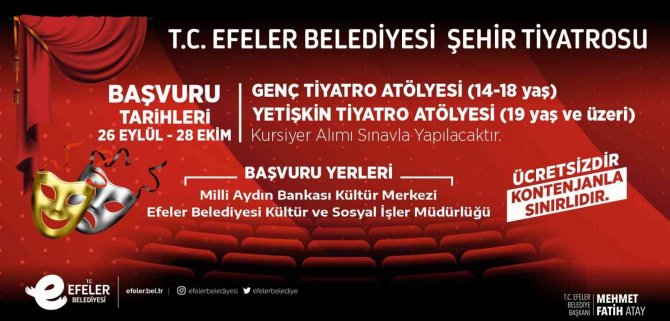 Efeler Belediyesi’nin Tiyatro Atölyelerine Yeni Dönem Başvuruları Başladı