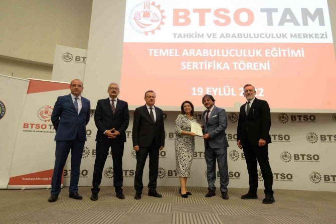 Btso Tam Yeni Arabulucuları Bursa’ya Kazandırmaya Devam Ediyor
