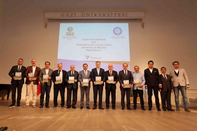 Gazi Üniversitesi İle Türk Dünyası Çocuk Vakfı Ve Bilge Türk Eğitim Kültür Vakfı Arasında İş Birliği Protokolü İmzalandı