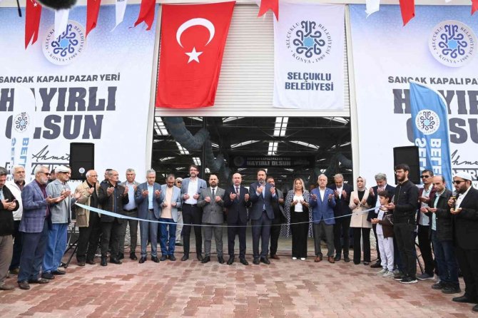 Selçuklu’da Sancak Kapalı Pazar Yeri’nın Açılışı Yapıldı