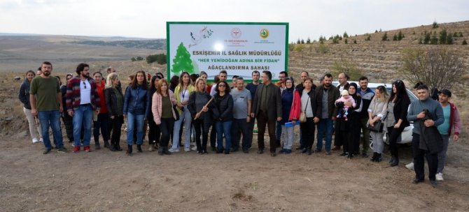 Eskişehir’de Doğan Her Bebek İçin 1 Fidan Dikildi