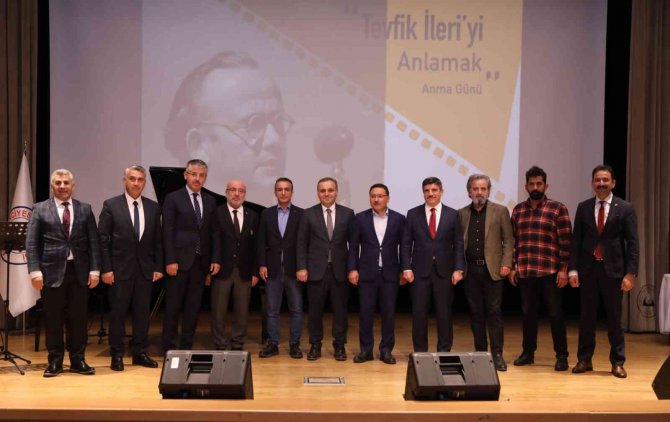 Erü’de “Tevfik İ̇leri’yi Anlamak” Programı Düzenlendi