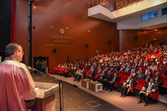 Bilecik Şeyh Edebali Üniversitesi Yeni Eğitim Öğretim Yılı Akademik Açılış Töreni
