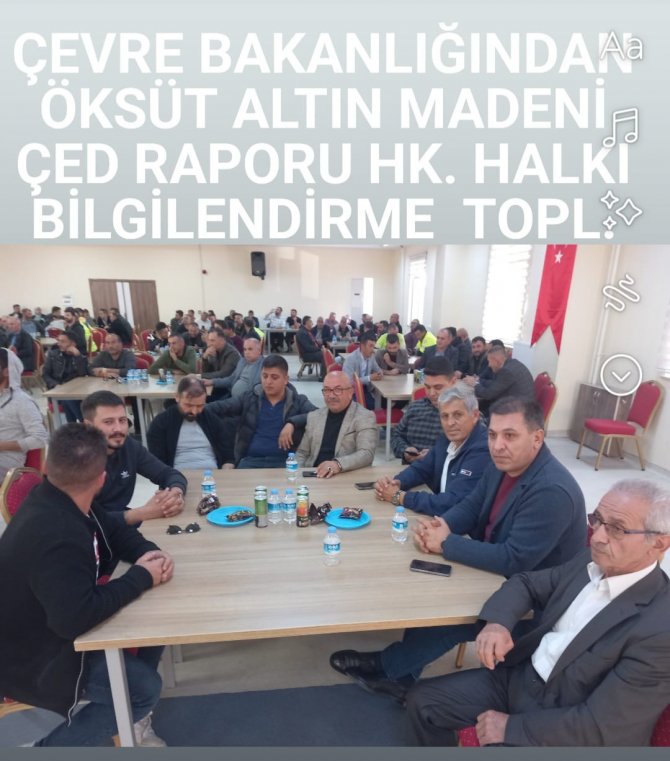 Çevre Bakanlığı’ndan Öksüt Maden İ̇le İ̇lgili Çed Toplantısı