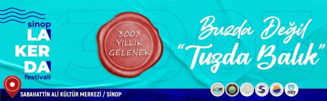 Sinop’ta Binlerce Yıllık Gelenek: Lakerda Festivali