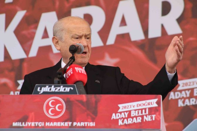 Mhp Genel Başkanı Bahçeli: “Cumhurbaşkanı Adayımız Recep Tayyip Erdoğan’dır”