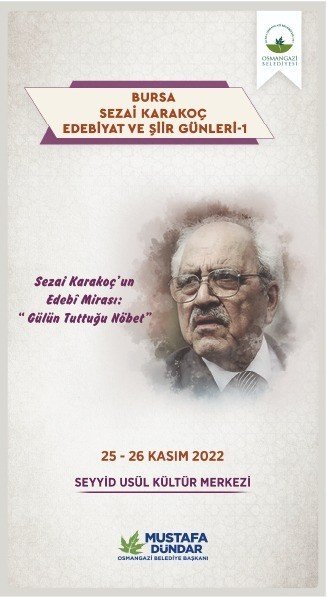 Osmangazi Belediyesi, Sezai Karakoç Adına Edebiyat Ve Şiir Günleri Düzenleniyor