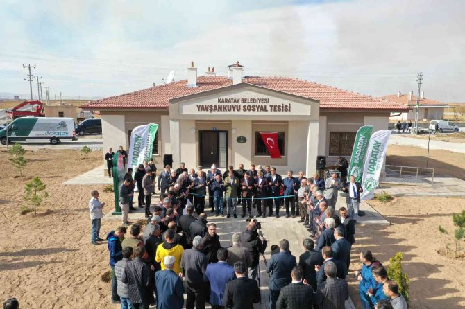 Karatay’da Yavşankuyu Sosyal Tesisi Hizmete Açıldı