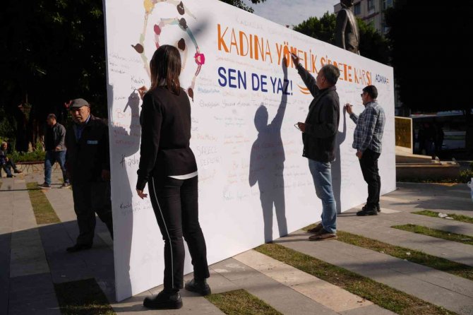 Adanalılar Binlerce Mesajla "Kadına Karşı Şiddete Hayır" Dedi