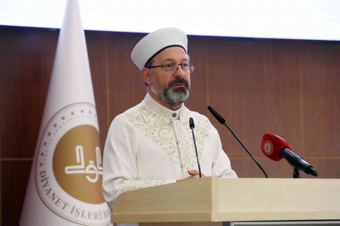 Diyanet İ̇şleri Başkanı Erbaş: “Aile, İnsanın Neslinin Korunması Noktasında Vazgeçilmez Bir Kurumdur”