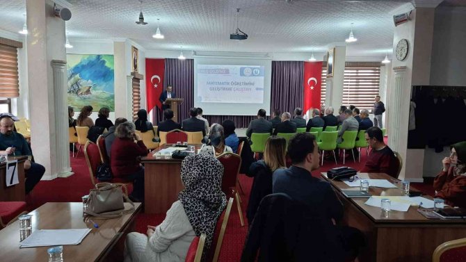 Matematik Öğretimini Geliştirme Çalıştayı Gerçekleştirildi