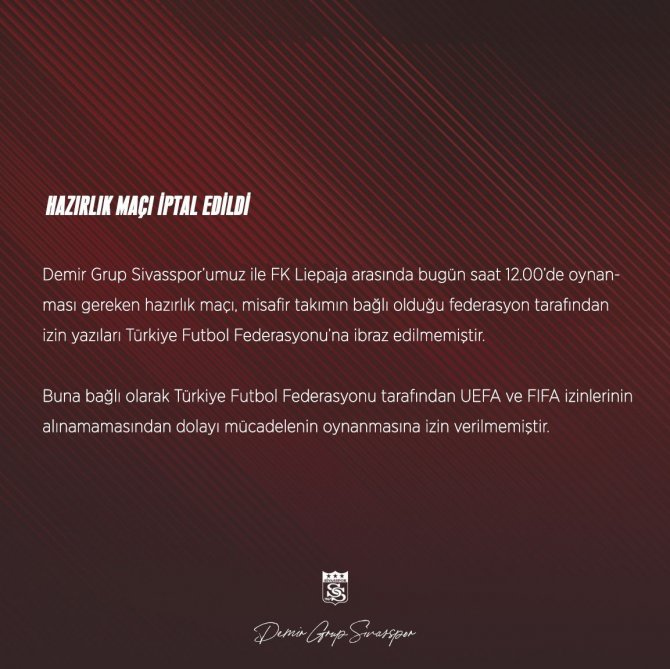 Sivasspor’un Maçı İptal Oldu