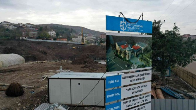 Başiskele’nin Termal Tesisi Şifa Dağıtacak