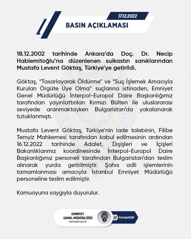 İ̇nterpol-europol: Hablemitoğlu Suikastı Sanıklarından Mustafa Levent Göktaş, Türkiye’ye Getirildi