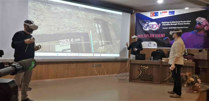 Karabük Üniversitesi’nde Mimari Restorasyon Eğitimi Sanal Gerçeklikle Dijitalleştirildi