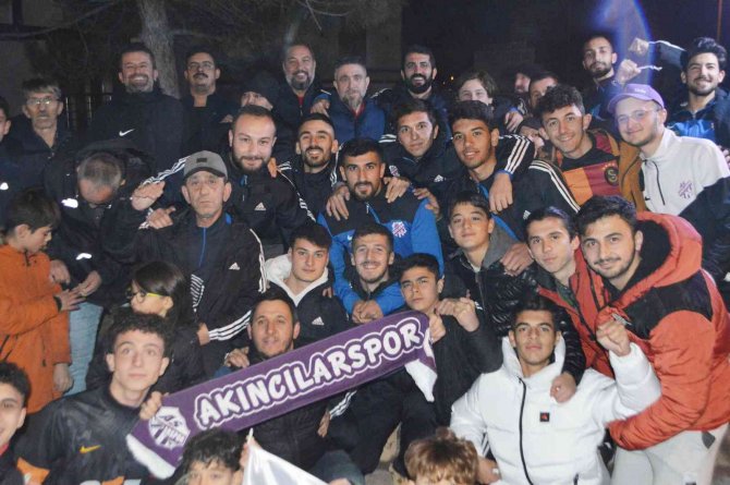 Akıncılarspor’a Coşkulu Karşılama