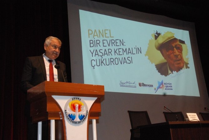 Adana’da “Bir Evren: Yaşar Kemal’in Çukurovası” Paneli