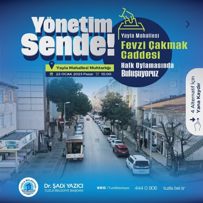 Tuzla’daki 3 Caddenin Nasıl Kullanılacağına Vatandaşlar Karar Verecek