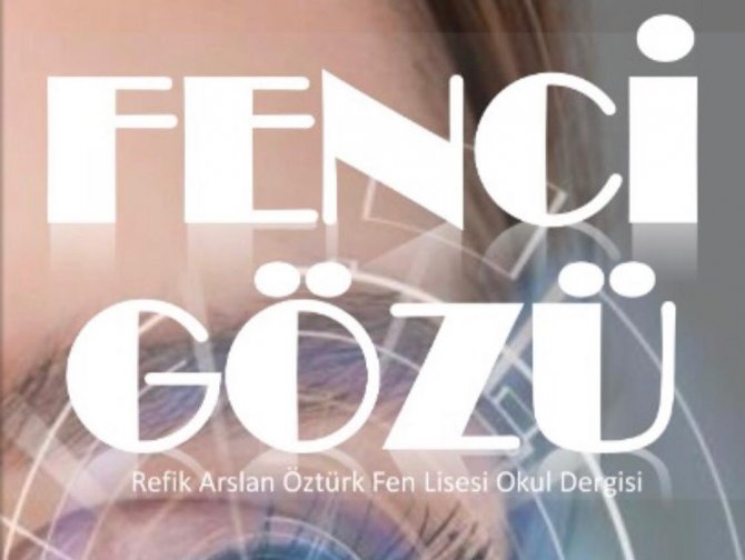 ‘Fenci Gözü’ Dergisi Ulusal Ölçekte ‘Eğitimde İ̇yi Örnek’ Oldu