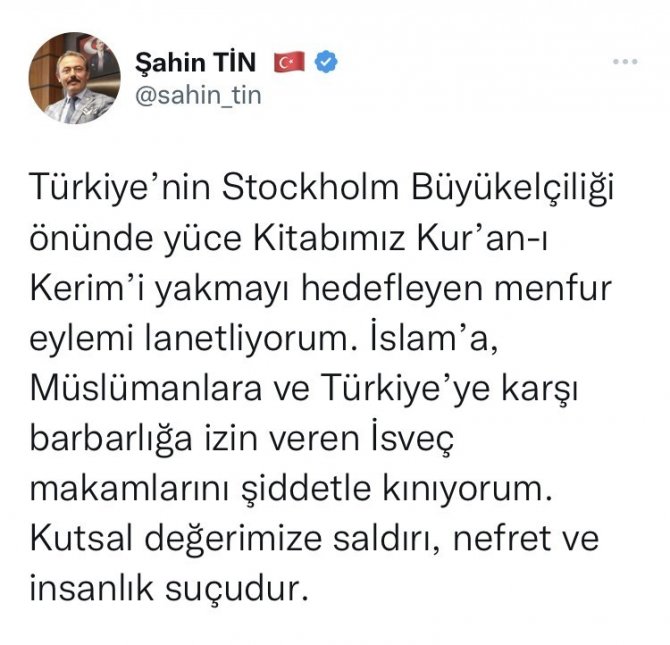 Milletvekili Şahin Tin’den, İ̇sveç’te Kur’an Yakma İznine Sert Tepki