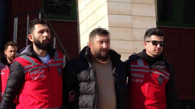 Isparta Tabancayla Vurularak Ölen Kişiyle İlgili Gözaltına Alınan 6 Şahıs Adliyeye Sevk Edildi