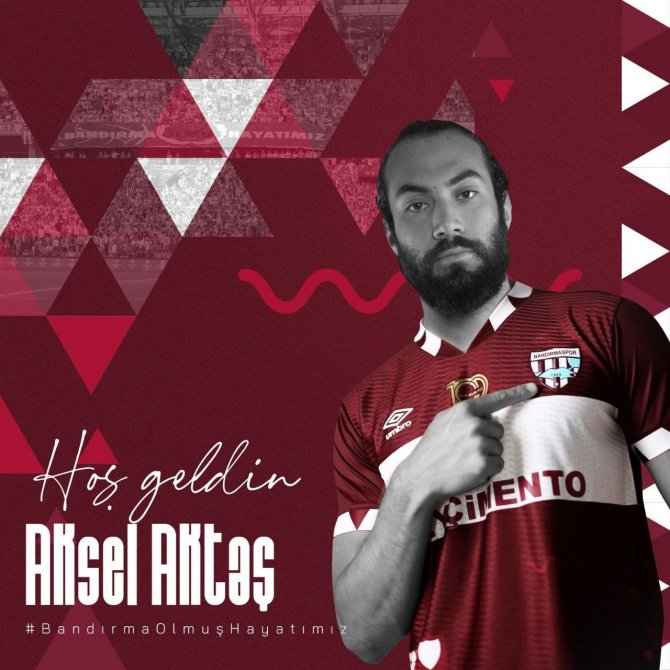 Bandırmaspor, Aksel Aktaş’ı Transfer Etti
