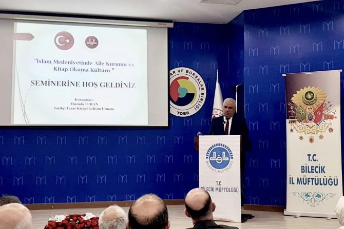 Bilecik’te ’İ̇slam Medeniyetinde Aile Kurumu Ve Okuma Kültürü’ Semineri Düzenlendi