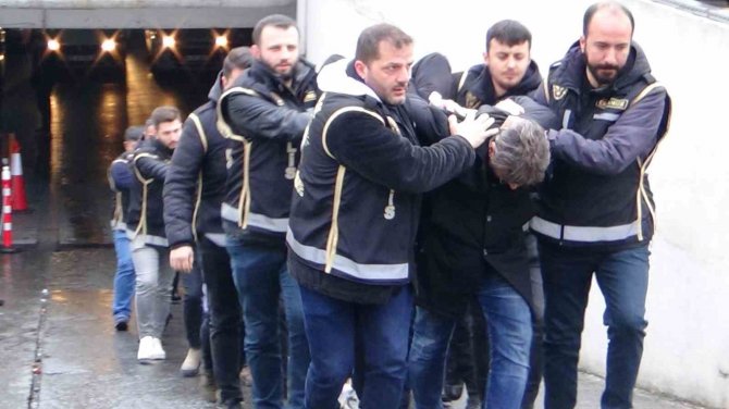 Çete Üyeleri Adliyeye Gönderildi