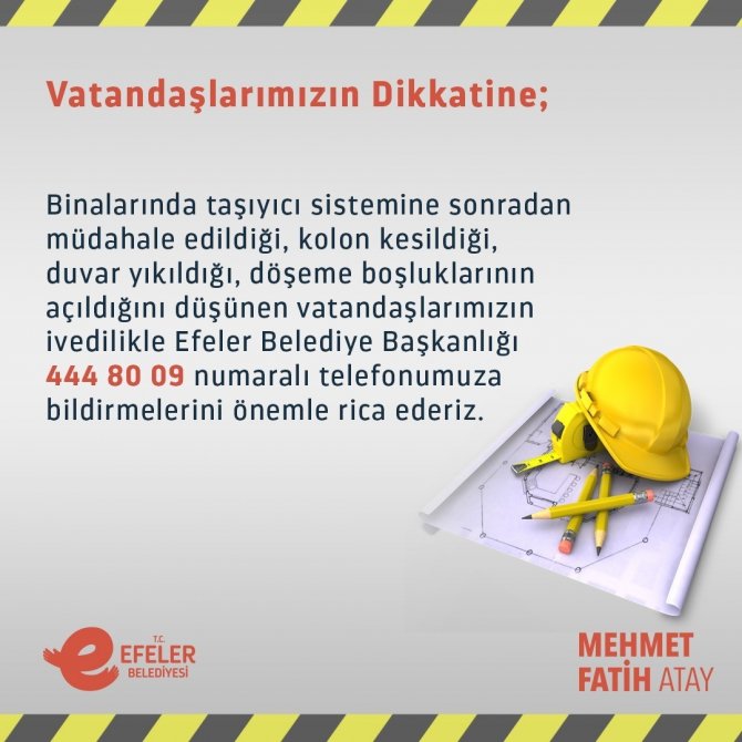 Efeler Belediyesinden Vatandaşlara Bina Güvenliği Uyarısı