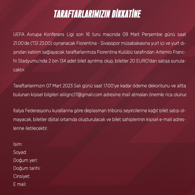 Fiorentina-sivasspor Maçının Biletleriyle İlgili Açıklama