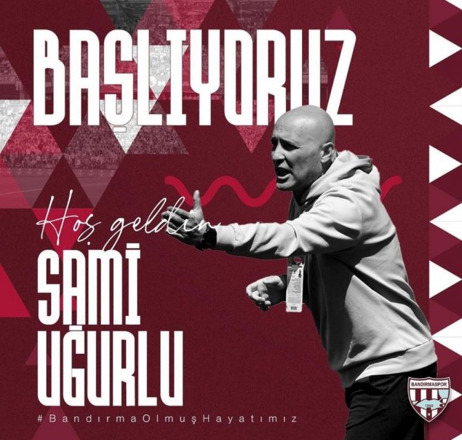 Bandırmaspor Teknik Direktör Sami Uğurlu İle Anlaştı