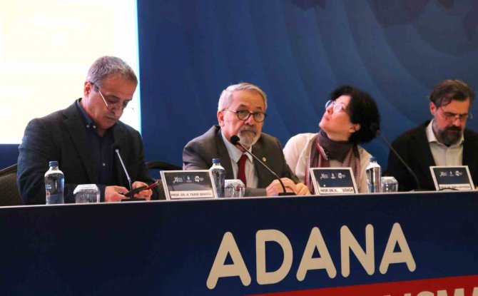 Prof. Dr. Naci Görür: “Adana Havzası Deprem Levhasına Yakın”