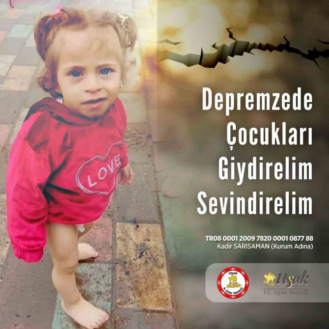 Uşak Valiliği’nden ’Depremzede Çocukları Giydirelim’ Kampanyası