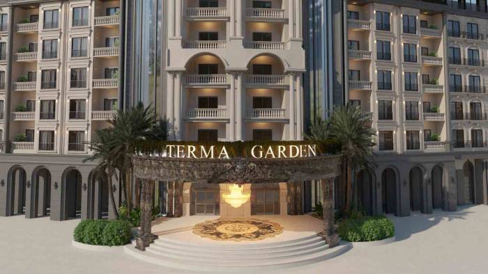 Terma Garden Açılmadan Rezervasyonlara Başladı