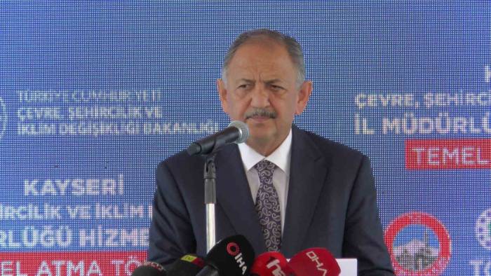 Bakan Özhaseki: “deprem Bölgesindeki Kent Merkezlerinde ‘yerinde Dönüşüm’ Yapacağız”