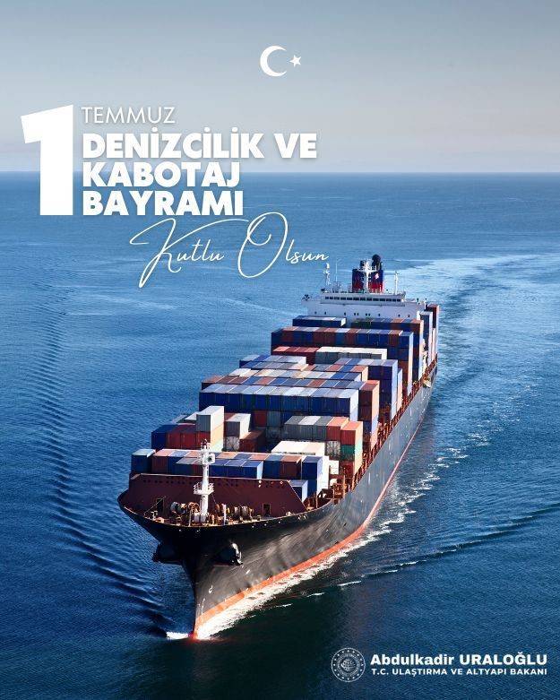 Ulaştırma Ve Altyapı Bakanı Uraloğlu Denizcilik Ve Kabotaj Bayramı’nı Kutladı