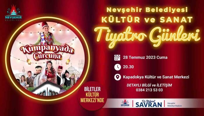 Nevşehir’de ’kumpanyada Curcuna’ Adlı Tiyatro Oyunu Sahnelenecek