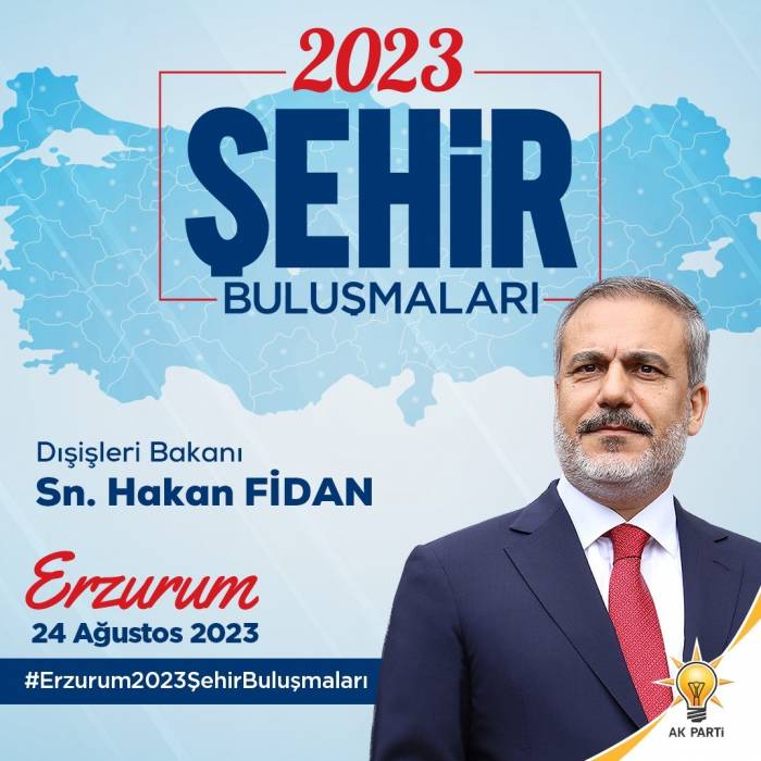 Bakan Fidan Erzurum’a Gelecek