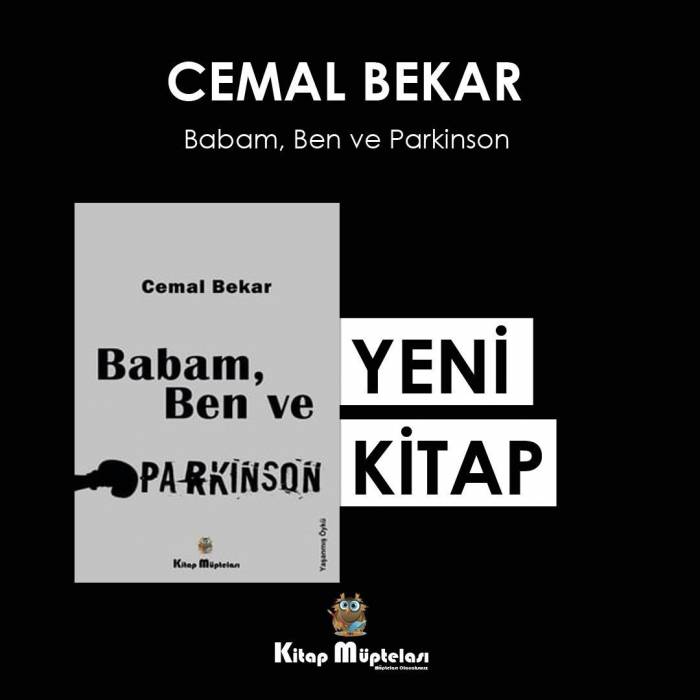 Babasından Sonra Yakalandığı Hastalığını Kaleme Aldı