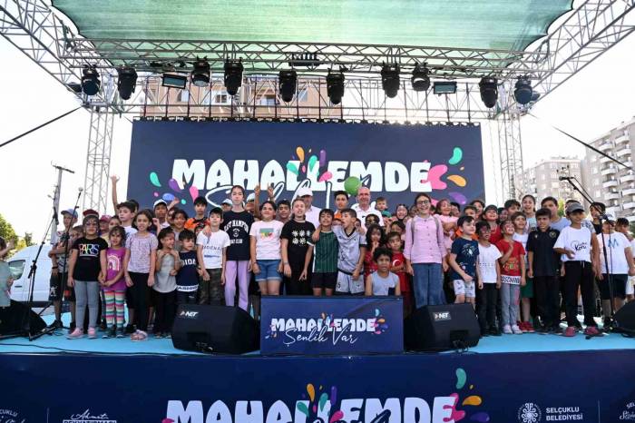 Selçuklu’da “Mahallemde Şenlik Var” Etkinlikleri Sürüyor