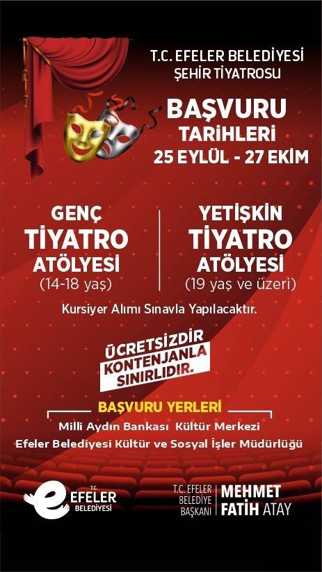 Efeler Belediyesi Şehir Tiyatrosu Yeni Dönem Başvuruları Başlıyor