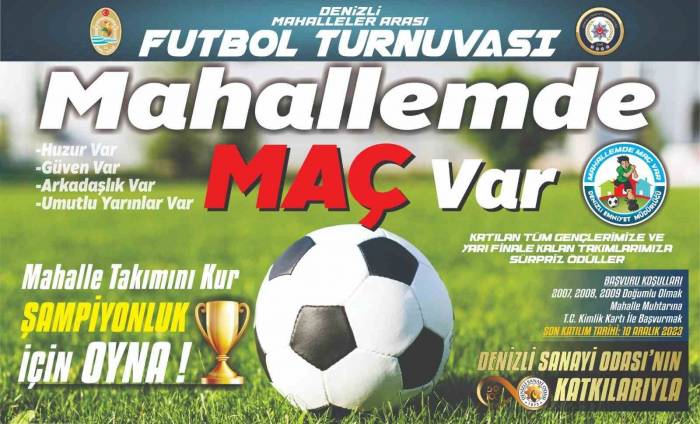 Denizli Emniyet Müdürlüğü’den ’mahallemde Maç Var’ Projesi